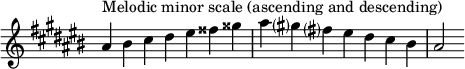 { \omit Score.TimeSignature \relative c'' { \key ais \minor \time 7/4 ais^"سلم موسيقي ثانوي (تصاعدي وتنازلي)" bis cis dis eis fisis gisis ais gis? fis? eis dis cis bis ais2 } }