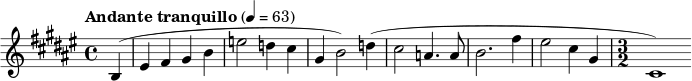  \relative c' { \clef treble \key fis \major \time 4/4 \tempo "Andante الهدوء" 4 = 63 \جزئي 4*1 b( eis fis gis b e2 d4 cis gis b2) d4( cis2 a4.a8 b2.fis'4 eis2 cis4 gis \time 3/2 cis,1) } 