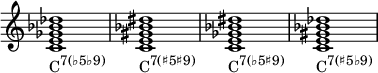 { \override Score.TimeSignature #'stencil = ##f \relative c' { \clef treble \time 4/4 \key c \major \textLengthOn <ce ges bes des>1_\markup { \concat { "C" \raise #1 \small { "7(♭5♭9)" } } } <ce gis bes dis>_\markup { \concat { "C" \raise #1 \small { "7(♯5♯9)" } } } <ce ges bes dis>_\markup { \concat { "C" \raise #1 \small { "7(♭5♯9)" } } } <ce gis bes des>_\markup { \concat { "C" \raise #1 \small { "7(♯5♭9)" } } } } }