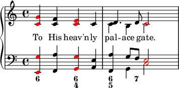 { \override Score.SpacingSpanner.strict-note-spacing = ##t \set Score.proportionalNotationDuration = #(ly:make-moment 1/8) \new PianoStaff << \new Staff << \new Voice \relative c' { \clef treble \time 4/4 \once \override NoteHead.color = #red <c g'>4 <c f> \once \override NoteHead.color = #red <c e> c \stemDown c4 b \once \override NoteHead.color = #red c2 } \addlyrics { إلى سمائه -- صديقه -- بوابة الآس. } \new Voice \relative c' { s1 \stemUp d4. d8 \once \override NoteHead.color = #red c2 } >> \new Staff << \new Voice \relative c, { \clef bass \time 4/4 \once \override NoteHead.color = #red <e g'>4 <f a'> \once \override NoteHead.color = #red <g g'> <a e'> <f a'> \stemDown g \once \override NoteHead.color = #red c2 } \new Voice \relative c' { s1 s4 \stemUp g8 f \once \override NoteHead.color = #red e2 } \figures { <6>2 <6 4>2 <6 5>4. <7>8 } >> >> }