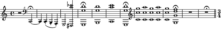 \new Staff \relative c { \time 4/4 r2 \clef "bass^8" c~\fermata | c4 c-.( b-. a-.) | g2 <fis c''' ees> | <g g'' d'>1\fermata | <b g'' d'> | <c c'' e> | <g g'' d'>\fermata | \clef "treble" <c' c' g'>1*1/4 <c c' a'> <c c' g'> <c c' a'> | <c c' g'>1*1/2 <g g' d' f>\fermata | R1 | R1^\fermata | \bar "||" \time 3/4 }