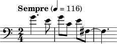 \relative c'' { \clef bass \time 2/4 \tempo "Sempre" 4 = 116 g4. ه8 | gc, e fis,~ | fis4. }
