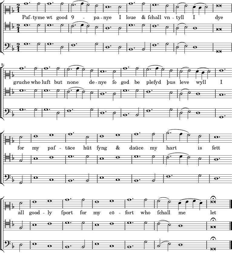  \version "2.10.33" \new ChoirStaff << \new Staff { \set Score.tempoHideNote = ##t \tempo 1 = 125 \time 2/1 \key g \dorian \clef "neomensural-c2" %% \override NoteHead #'style = #'petrucci bes'1. bes'2 bes'1. bes'2 a'2. (bes'4 a'2) g'2 f'1. f'2 bes'1. bes'2 a'1. g'2 f' (g') f'4 (e' f'2) g'\breve \break bes'1. bes'2 bes'1. bes'2 a'2. (bes'4 a'2) g'2 f'1. f'2 bes'1. bes'2 a'2. (bes'4 a'2) g'2 f' (g') f'4 (e' f'2) g'1. \bar "" \break f'2 g'1 a' bes'1. f'2 g'1 a' bes'1. bes'2 c''2. (bes'4 a'2) g' f'1. \bar "" \break f'2 g'1 a' bes'1. bes'2 g'1 a' bes'1. bes'2 a' (g') f'4 (g' a' f') g'\breve\fermata \bar "|." } %% /new Staff \addlyrics { Paſ -- tyme wt good "Ꝯ" -- pa -- nye I loue "&" ſchall vn -- tyll I die gruche who luſt but none de nye ſo god be pleſyd þus leve wyll I for my paſ tāce hūt ſyng "&" daūce my hart is ſett all good ly ſport for my cō fort who ſchall me let } %% /addlyrics \new Staff { \time 2/1 \key g \dorian \clef "neomensural-c4" d'1. d'2 d'1. d'2 c'2. (d'4 c'2) bes2 a1. a2 d'1. d'2 c'1. bes2 a2 (bes2) a1 g\breve d'1. d'2 d'1. d'2 c'2. (d'4 c'2) bes2 a1. a2 d'1. d'2 c'1. bes2 a2 (bes2) a1 g1. g2 bes1 c'1 d'1. d'2 bes1 c'1 d'1. d'2 c'2. (d'4 c'2) bes2 a1. f2 bes1 c'1 d'1. d'2 bes1 c'1 d'1. d'2 c'2 (bes2) a1 g\breve\fermata \bar "|." } %% /new Staff \new Staff { \time 2/1 \key g \dorian \clef bass g1. g2 g1. d2 f1. g2 d1. d2 bes,1. bes,2 f1. g2 d2 (e2) d1 g,\breve g1. g2 g1. d2 f1. g2 d1. d2 bes,1. bes,2 f1. g2 d2 (e2) d1 g,1. g,2 e1 c1 bes,1. bes,2 e1 c1 bes,1. bes,2 f1. g2 d1. d2 e1 c1 bes,1. bes,2 e1 c1 bes,1. g2 c2 (e2) d1 g,\breve\fermata \bar "|." } %% /new Staff >> %% /new ChoirStaff 
