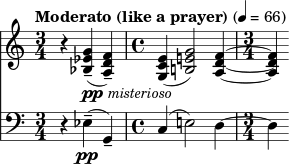 { << \new Staff \relative c'' { \set Staff.midiInstrument = "string ensemble 1" \set Staff.midiMaximumVolume = #0.6 \clef treble \key c \major \time 3/4 \tempo "Moderato (like a prayer)" 4 = 66 r4 <g ees bes>4--(_\markup { \dynamic pp \italic \small { misterioso } } <fd a>)-- | \time 4/4 <ec g>( <ge! b!>2) <fd a>4~ | \time 3/4 <fd a>) } \new Staff \relative c { \set Staff.midiInstrument = "string ensemble 1" \clef bass \key c \major \time 3/4 r4 ees--(\pp g,--) | c( e!2) d4~ | \time 3/4 d } >> }
