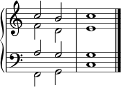  \new PianoStaff << { \omit Score.TimeSignature } \new Staff \fixed c' { << { c'2 b c'1 } \\ { f2 d e1 } >> \bar "|." } \new Staff { \clef bass << { a2 g g1 } \\ { f,2 g, c1 } >> } >> 