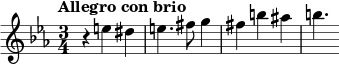  \new Staff << \relative c''{ \clef treble \key ees \major \time 3/4 \tempo "Allegro con brio" \tempo 2 = 80 r4 e dis e4. fis8 g4 fis b ais b4. } >> 