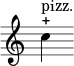 { \override Score.TimeSignature #'stencil = ##f \relative c'' { c4-+^\markup "pizz." } } 