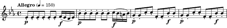  \new PianoStaff << \relative c'' { \clef treble \key ees \major \time 4/4 \tempo "Allegro" 4=150 \p ees,8-. ees-. ees-. ees-. ees-. ees-. f16 \f (ees d ees) | \p bes'8-. bes-. bes-. bes-. bes-. bes-. c16 \f (bes a bes) | \p g8-. g-. c-. c-. f,-. f-. bes-. \f bes-. | \p g-. g-. c-. c-. f,-. f-. bes-. \f bes-.} >> 