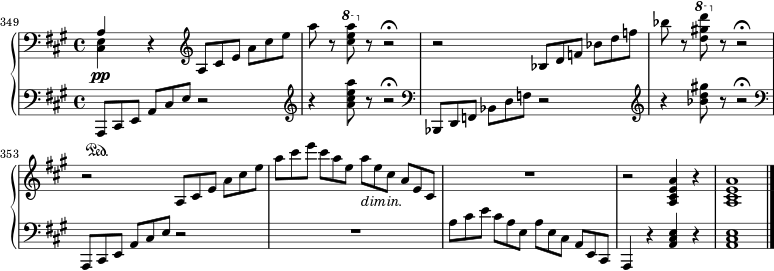  { #(set-global-staff-size 18) \new PianoStaff << \new Staff << \set Score.currentBarNumber = #349 \bar "" \new Voice \relative c' { \clef bass \key a \major \time 4/4 \once \stemUp a4 r \clef treble \omit TupletNumber \tuplet 3/2 { a8 cis e } \tuplet 3/2 { a cis e } a8 r \ottava #1 <cis e a> \ottava #0 r r2\fermata r2 \tuplet 3/2 { bes,,8 df } \tuplet 3/2 { bes df } bes8 r \ottava #1 <d gis! d'> \ottava #0 r r2\fermata \break r2 \tuplet 3/2 { a,,8 cis e } \tuplet 3/2 { a cis e } \tuplet 3/2 { a cis e } \tuplet 3/2 { cis ae } \tuplet 3/2 { a_\markup { \italic "dimin." } e cis } \tuplet 3/2 { ae cis } R1 r2 <a cis e a>4 r <a cis e a>1 } \new Voice \relative c { \clef bass \key a \major \time 4/4 \once \stemDown <cis e>4\pp } >> \new Staff << \relative c, { \clef bass \key a \major \time 4/4 \omit TupletNumber \tuplet 3/2 { a8 \sustainOn cis e } \tuplet 3/2 { a cis e } r2 \clef treble r4 <a' cis e a>8 r r2\fermata \clef bass \tuplet 3/2 { bes,,,8 df } \tuplet 3/2 { bes df } r2 \clef ثلاثة أضعاف r4 <bes' d gis!>8 r r2\fermata \clef bass \tuplet 3/2 { a,,,8 cis e } \tuplet 3/2 { a cis e } r2 R1 \tuplet 3/2 { a8 cis e } \tuplet 3/2 { cis ae } \tuplet 3/2 { ae cis } \tuplet 3/2 { ae cis } a4 r <a' cis e> r <a cis e>1 \bar "|." } >> >> } 