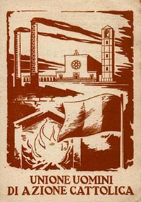 رسم توضيحي للكنيسة والموقد والعلم الإيطالي. النص يقرأ "Unione uomini di Azione Cattolica."